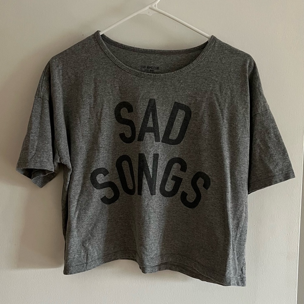 Stay Home Club Sad Songs Shirt One Size